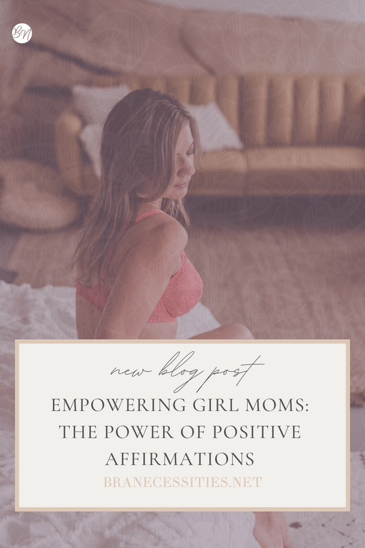 Empowering Girl Moms: The Power of Positive Affirmations