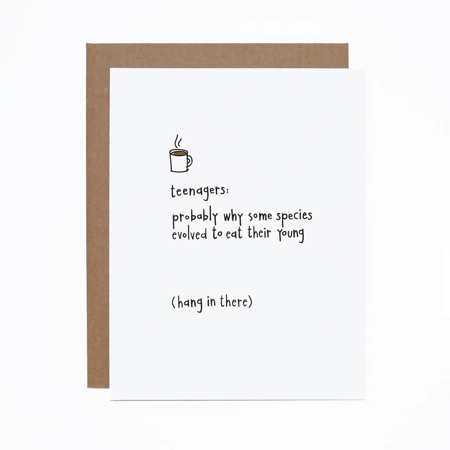 Greeting card with a coffee cup illustration and humorous text on a white background.